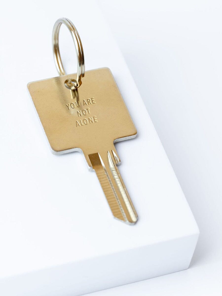 YOU ARE NOT ALONE Keychain
